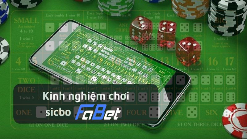 Bật mí kinh nghiệm chơi game Sicbo Fabet